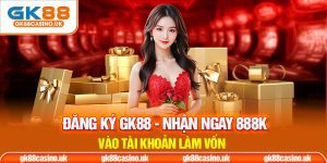 Đăng ký GK88 Thumb