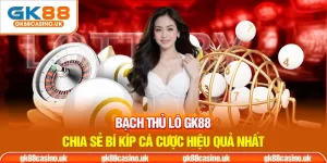 Bạch thủ lô GK88 thumb