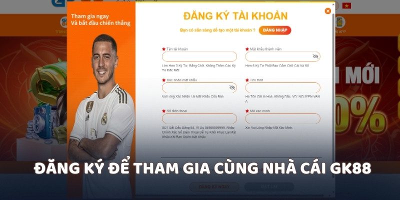 Đăng ký để tham gia cùng nhà cái GK88