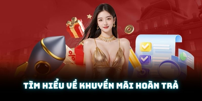 Tổng quan về chương trình khuyến mãi hoàn trả ở nền tảng GK88